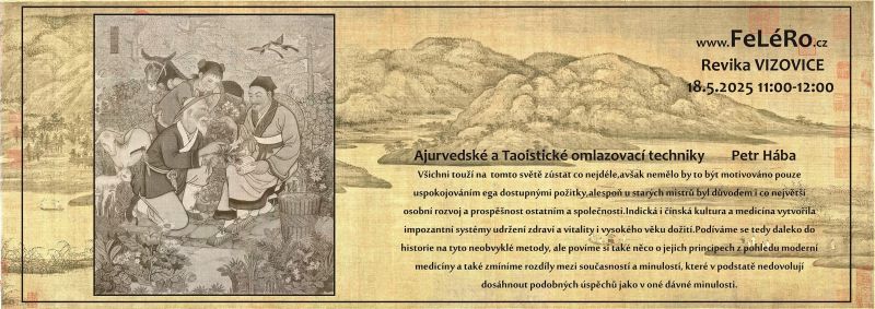 Ajurvedské a Taoistické omlazovací techniky